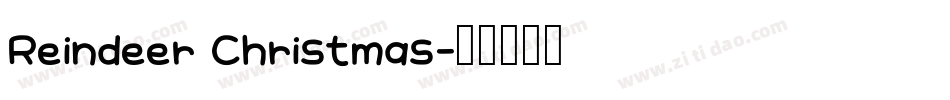 Reindeer Christmas字体转换